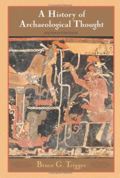 History Books - A History of Archaeological Thought