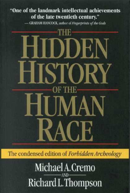 History Books - The Hidden History of the Human Race (The Condensed Edition of Forbidden Archeol