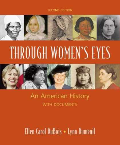 History Books - Through Women's Eyes: An American History with Documents, Combined Version (Vols