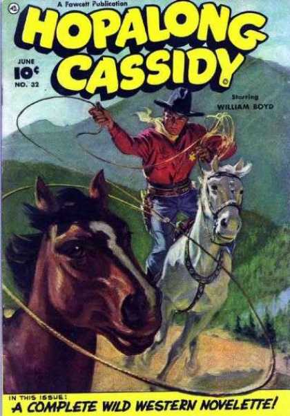 Hopalong Cassidy 32 - Cowboy Hat - Lasso - Horse - Bandanna - A Complete Wild Western Novelette