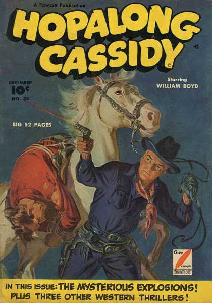 Hopalong Cassidy 38 - December - Horse - Gun - William Boyd - Cowboy Hat