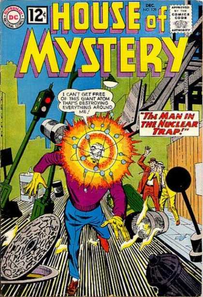 House of Mystery 129 - The Man In The Nuclear Trap - Radioactive - Mystery - Comic Code Approved - Dc - George Roussos