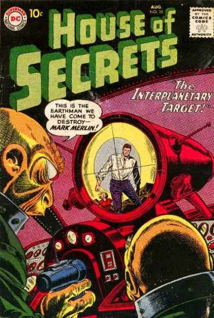 House of Secrets 35 - Aliens - Gun - Weapon - Man - The Interplanetary Target - Sheldon Moldoff