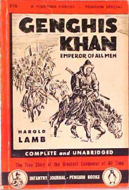 Infantry Journal - Genghis Khan: Emperor of All Men - Harold Lamb