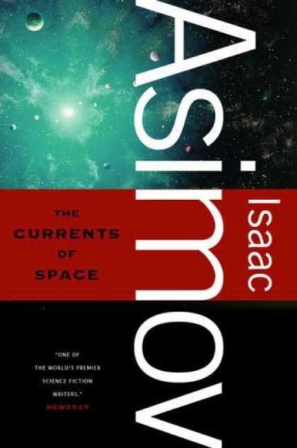 Isaac Asimov Books - The Currents of Space