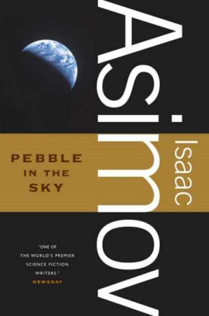 Isaac Asimov Books - Pebble in the Sky