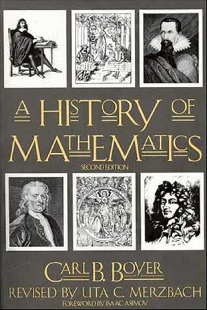 Isaac Asimov Books - A History of Mathematics, Second Edition