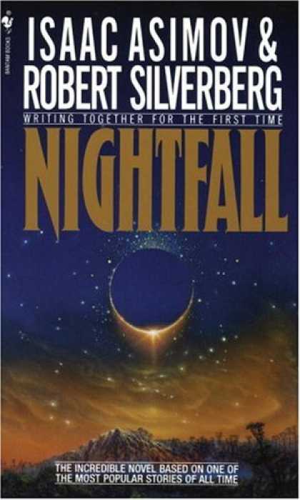 Isaac Asimov Books - Nightfall (Bantam Spectra Book)