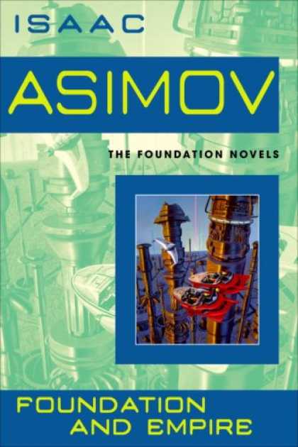 Isaac Asimov Books - Foundation and Empire (Foundation Novels)