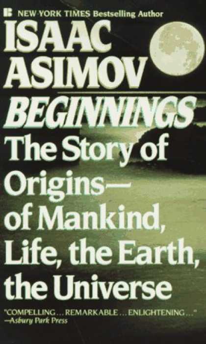 Isaac Asimov Books - Beginnings: The Story of Origins