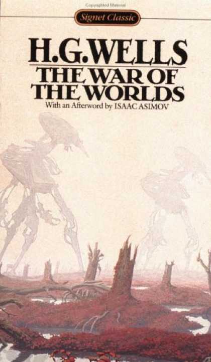 Isaac Asimov Books - The War of the Worlds (Signet Classics)