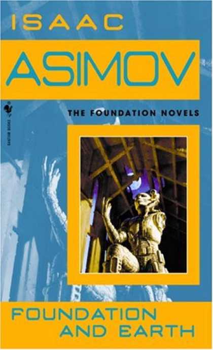 Isaac Asimov Books - Foundation and Earth