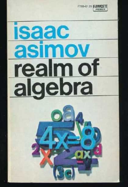 Isaac Asimov Books - realm of algebra
