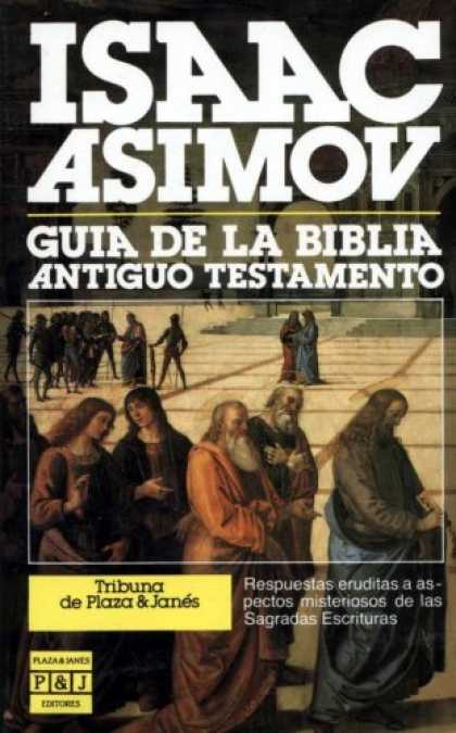 Isaac Asimov Books - Guia de la Biblia Antiguo Testamento (Spanish Edition)