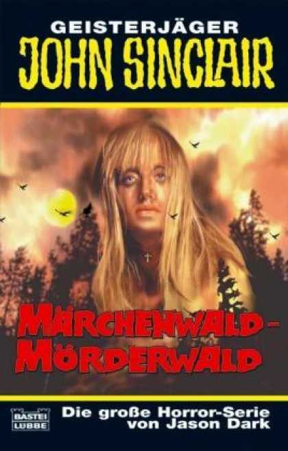 John Sinclair (Buch) - Mï¿½rchenwald - Mï¿½rderwald