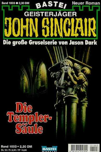 John Sinclair - Die Templer-Sï¿½ule