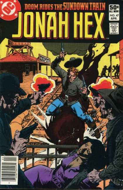 Jonah Hex 47 - Dc Comis - Doom Rides The Sundown Train - Depot - Tarck - Pistol - Tony DeZuniga