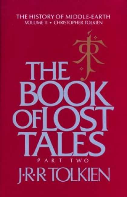 J.R.R. Tolkien Books - The Book of Lost Tales, Part Two (The History of Middle-Earth, Vol. 2)