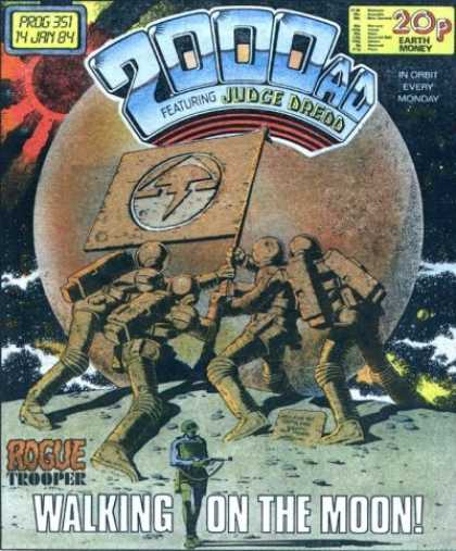 Judge Dredd - 2000 AD 351 - Rogue Trooper - Earth Money - Walking On The Moon - Holding Flag - Orbit