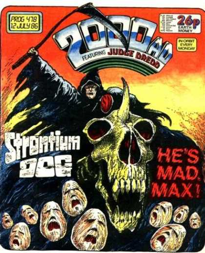 Judge Dredd - 2000 AD 478 - Skeleton - Hes Mad Max - Strontium Dog - Monster - In Orbit Every Monday