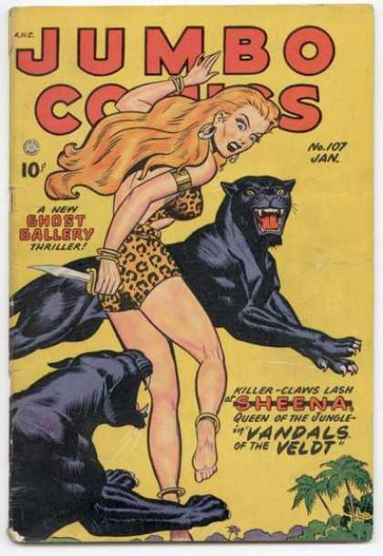 Sheena - Panther - Ghost Gallery - Black Panthers - Vandals Of The Veldt Jumbo Comics 107 - Sheena - Panther - Ghost Gallery - Black Panthers - Vandals Of The Veldt
