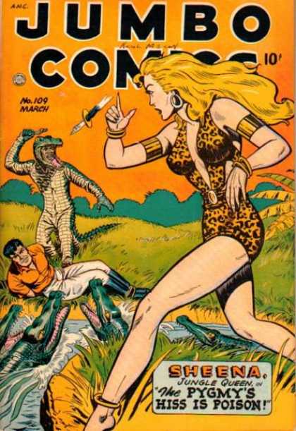 Sheena - Woman - Alligator - Knife - The Pygmys Hiss Is Poison Jumbo Comics 109 - Sheena - Woman - Alligator - Knife - The Pygmys Hiss Is Poison
