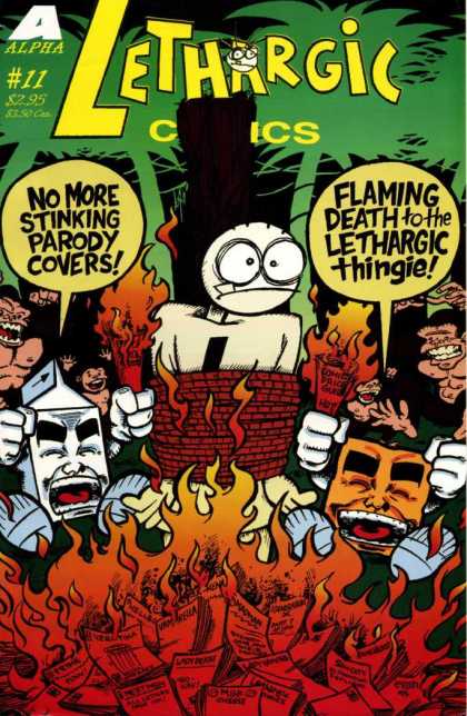 Lethargic Comics 11 - Burning At The Stake - Restraints - Angry Milk - Jeering Crowd - Mob Mentality
