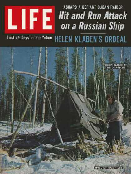 Life - Helen Klaben lost in the Yukon