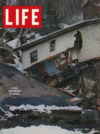 Life - Alaskan earthquake