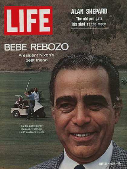 Life - Nixon's friend Bebe Rebozo