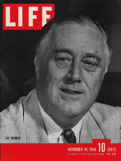 Life - Roosevelt wins third term