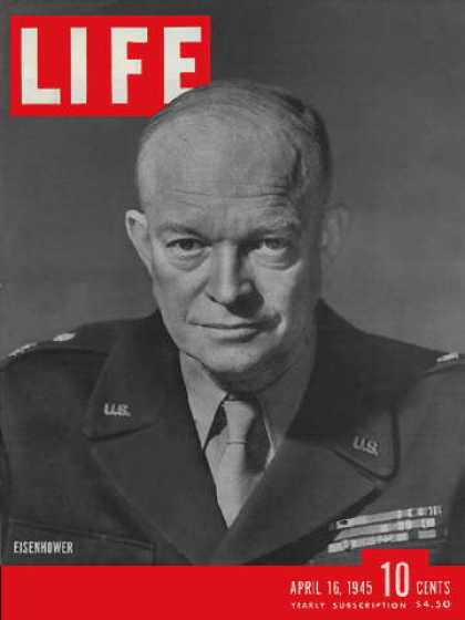 Life - General Eisenhower
