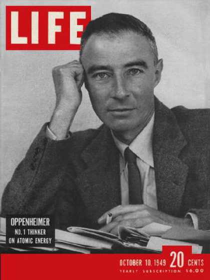 Life - J.R. Oppenheimer