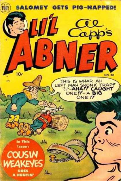 Li'l Abner 88 - Salomey - Cousin Weakness - Bear Trap - Holes In Boot - Log