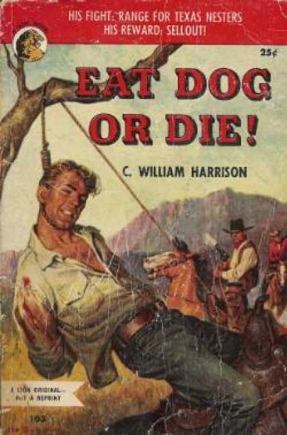 Lion Books - Eat Dog Or Die - C. William Harrison