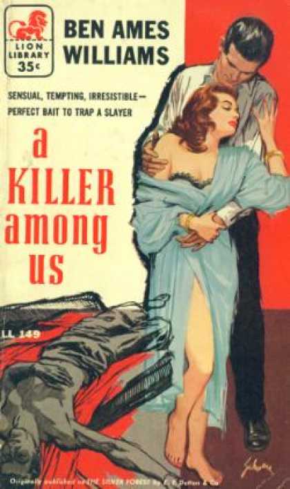 Lion Books - A Killer Among Us - Ben Ames Williams