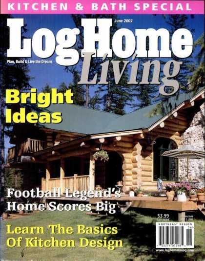 Log Home Living - June 2002
