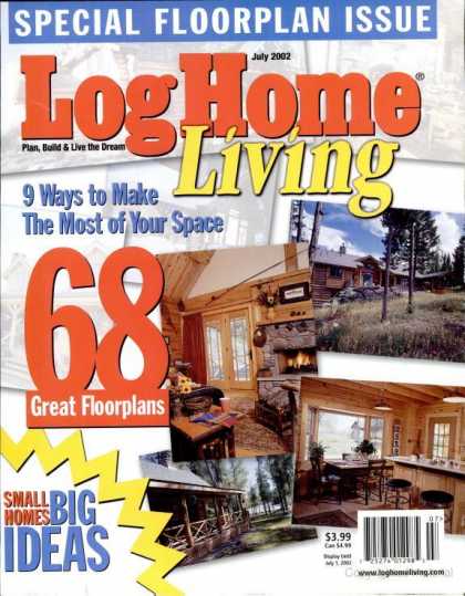 Log Home Living - July 2002