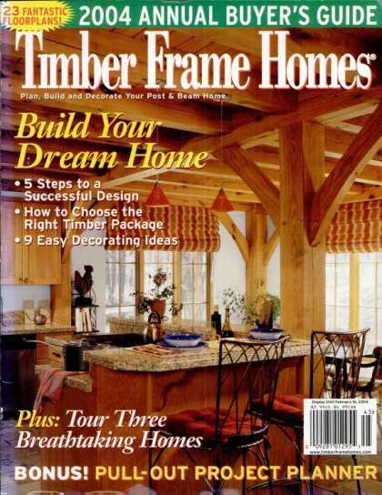 Log Home Living - February 2004