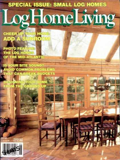 Log Home Living - July 1992