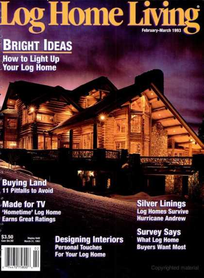 Log Home Living - February 1993