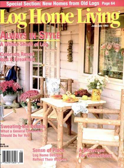 Log Home Living - June 1993