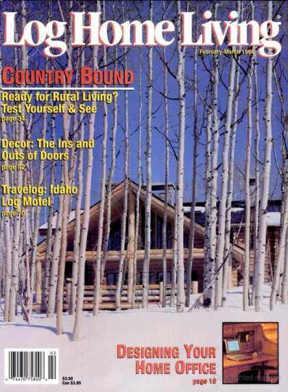 Log Home Living - February 1994