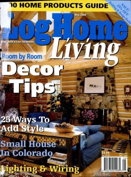 Log Home Living - May 2000