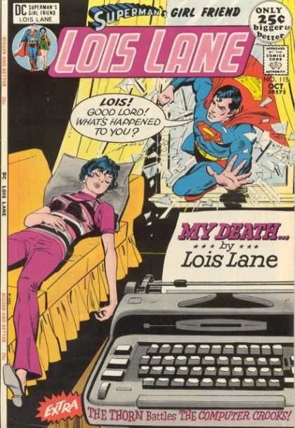 Lois Lane 115 - Supermans Girl Friend - Dc Comics - No 115 - Typewriter - My Death