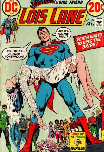 Lois Lane 128 - Superman - Death Waits To Kiss The Bride - Wedding Dress - Head Dress - Unconcious