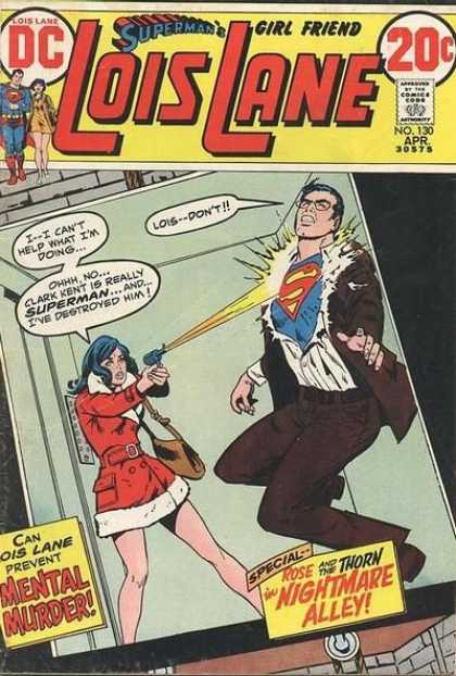Lois Lane 130 - Superman - Clark Kent - Disguise - Mind Control - Shoot
