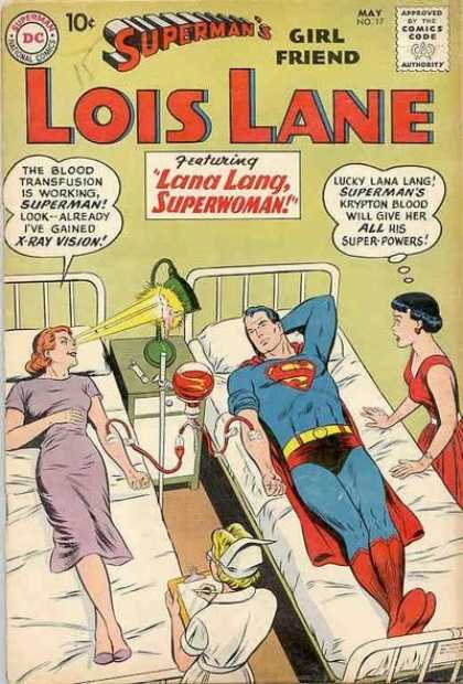 Lois Lane 17 - Superman - Girl Friend - Comics Code - Beds - X-ray Vision