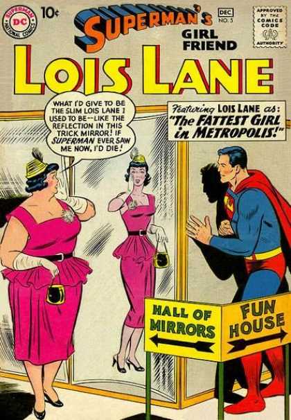 Lois Lane 5 - Fattest Girl In Metropolis - Thin - Fun House - Superman - Hall Of Mirrors