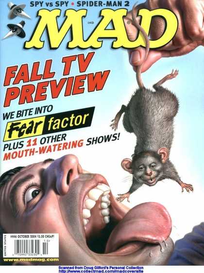 Mad 446 - Rat - Fear Factor - Spy Vs Spy - Spider-man 2 - Mouth-watering Shows